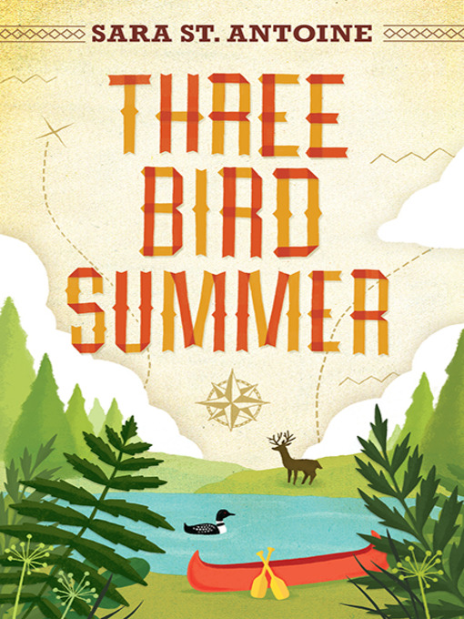 Title details for Three Bird Summer by Sara St. Antoine - Wait list